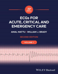 Title: ECGs for Acute, Critical and Emergency Care, Volume 1, 20th Anniversary, Author: Amal Mattu