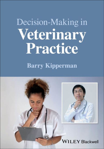 Decision-Making Veterinary Practice