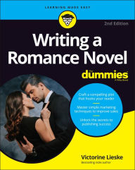 Title: Writing a Romance Novel For Dummies, Author: Victorine Lieske