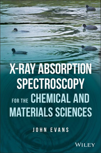 X-ray Absorption Spectroscopy for the Chemical and Materials Sciences / Edition 1