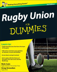 Title: Rugby Union For Dummies, Author: Nick Cain