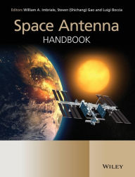 Title: Space Antenna Handbook / Edition 1, Author: William A. Imbriale