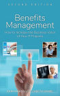 Benefits Management: How to Increase the Business Value of Your IT Projects / Edition 2