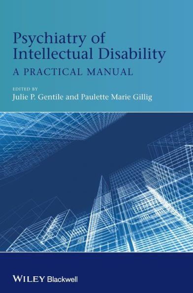 Psychiatry of Intellectual Disability: A Practical Manual