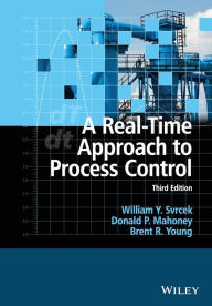 Title: A Real-Time Approach to Process Control / Edition 3, Author: William Y. Svrcek