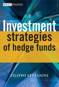 Title: Investment Strategies of Hedge Funds, Author: Filippo Stefanini