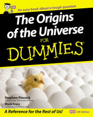 Title: The Origins of the Universe for Dummies, Author: Stephen Pincock