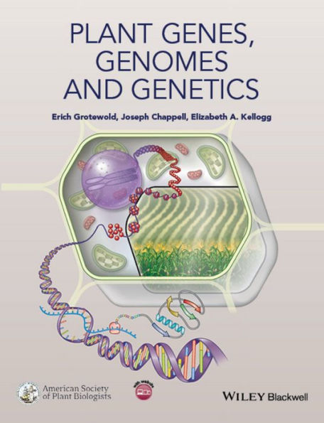 Plant Genes, Genomes and Genetics / Edition 1