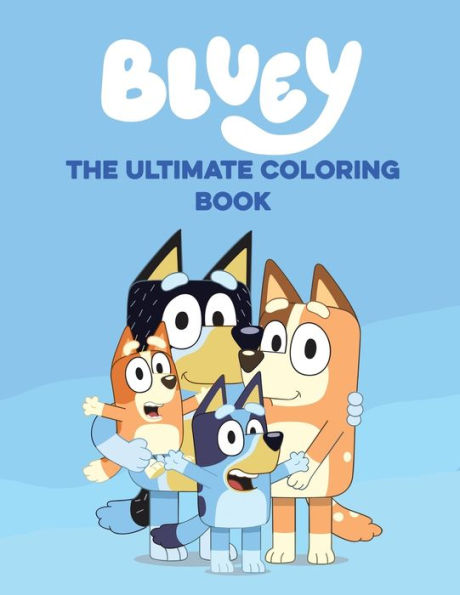 Bluey Coloring Book: Bluey and Friends coloring book for Kids and Teens - for Bluey and Bingo lover