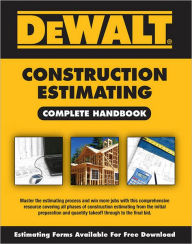 Title: DEWALT Construction Estimating Complete Handbook, Author: Adam Ding