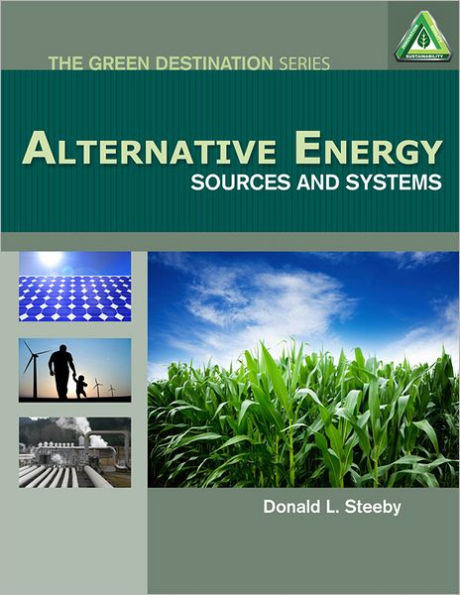 Alternative Energy:: Sources and Systems