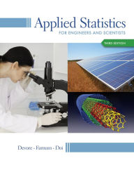 Title: Applied Statistics for Engineers and Scientists / Edition 3, Author: Jay L. Devore