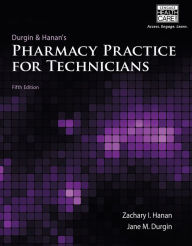 Title: Pharmacy Practice for Technicians / Edition 5, Author: Zachary I. Hanan