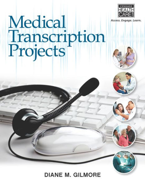 Medical Transcription Projects / Edition 1