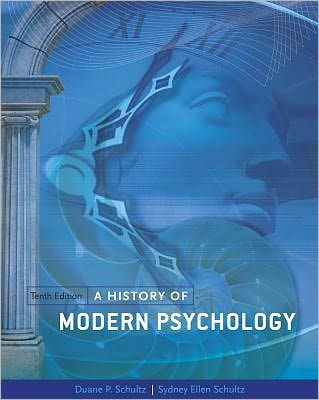 A History of Modern Psychology / Edition 10