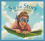 Title: S is for Story: A Writer's Alphabet, Author: Esther Hershenhorn