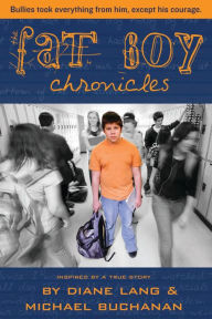 Title: The Fat Boy Chronicles, Author: Diane Lang