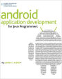 Android Application Development for Java Programmers