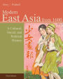 East Asia: A Cultural, Social, and Political History, Volume II: From 1600 / Edition 3