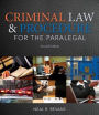 Criminal Law and Procedure for the Paralegal / Edition 2