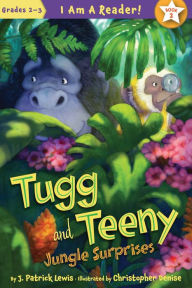 Title: Jungle Surprises (Tugg and Teeny Series #2), Author: J. Patrick Lewis