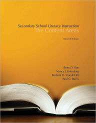 Title: Secondary School Literacy Instruction / Edition 11, Author: Betty Roe