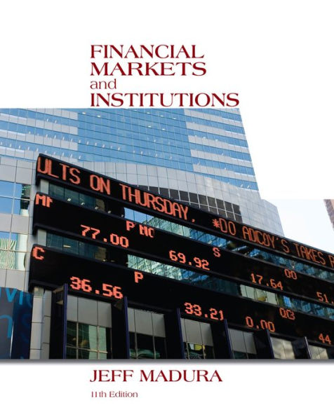 Financial Markets and Institutions (with Stock Trak Coupon) / Edition 11