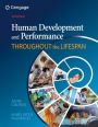 Human Development and Performance Throughout the Lifespan / Edition 2
