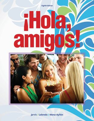 SAM for Jarvis/Lebredo/Mena-Ayllon's Hola, amigos!, 8th / Edition 8