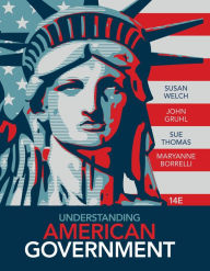 Title: Understanding American Government (with CourseReader 0-30: American Government Printed Access Card) / Edition 14, Author: Susan Welch