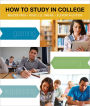 How to Study in College / Edition 11