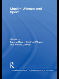 Title: Muslim Women and Sport, Author: Tansin Benn