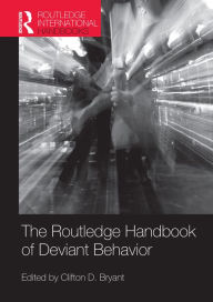 Title: Routledge Handbook of Deviant Behavior, Author: Clifton D. Bryant