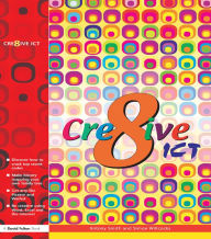 Title: Creative ICT, Author: Antony Smith