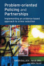 Problem-oriented Policing and Partnerships