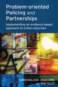 Title: Problem-oriented Policing and Partnerships, Author: Karen Bullock