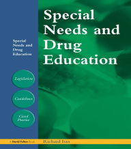 Title: Special Needs and Drug Education, Author: Richard Ives