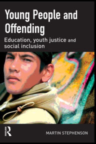 Title: Young People and Offending, Author: Martin Stephenson