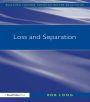 Loss and Separation
