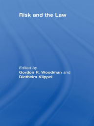 Title: Risk and the Law, Author: Gordon Woodman