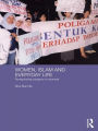 Women, Islam and Everyday Life: Renegotiating Polygamy in Indonesia