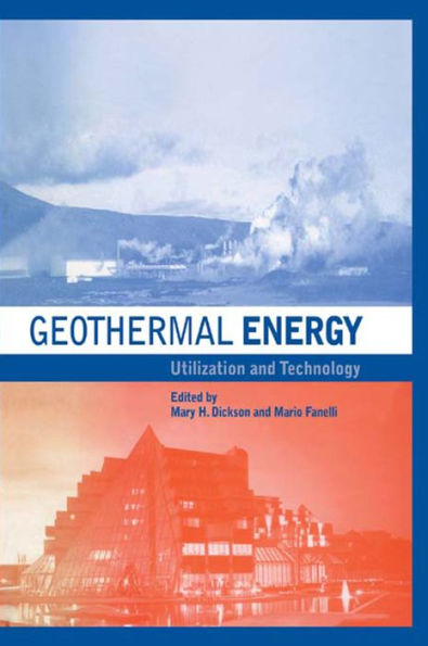 Geothermal Energy: Utilization and Technology