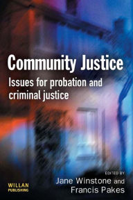 Title: Community Justice, Author: Jane Winstone