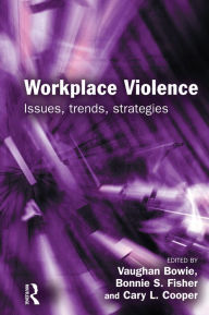 Title: Workplace Violence, Author: Vaughan Bowie