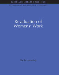 Title: The Revaluation of Women's Work, Author: Sheila Lewenhak