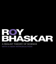 Title: A Realist Theory of Science, Author: Roy Bhaskar