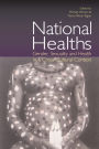 National Healths: Gender, Sexuality and Health in a Cross-Cultural Context