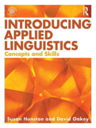 Title: Introducing Applied Linguistics: Concepts and Skills, Author: Susan Hunston