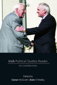 Title: Irish Political Studies Reader: Key Contributions, Author: Conor McGrath