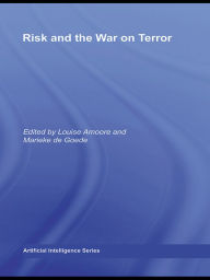 Title: Risk and the War on Terror, Author: Louise Amoore